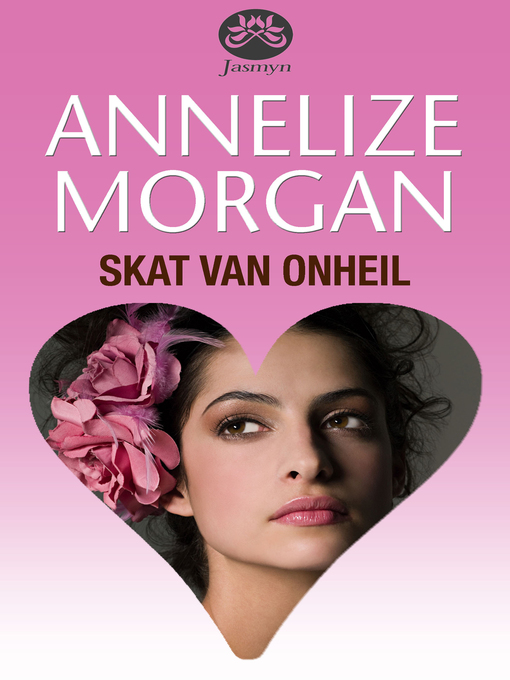 Title details for Skat van onheil by Annelize Morgan - Wait list